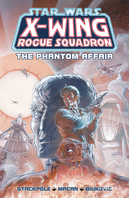 Star Wars: X-Wing Rogue Squadron – The Phantom Affair Trade Paperback