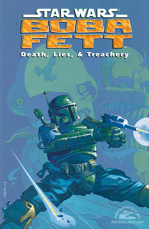 Boba Fett: Death, Lies, and Treachery Trade Paperback (Collects the 3 specials)