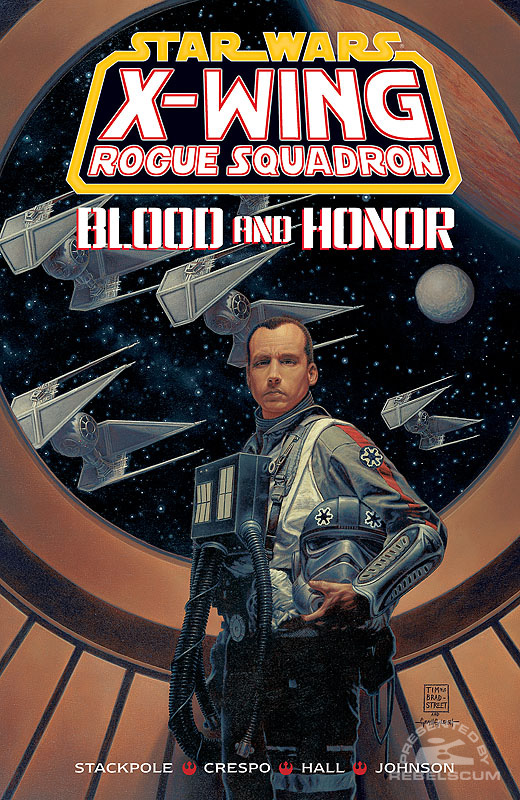 Star Wars: X-Wing Rogue Squadron – Blood and Honor Trade Paperback