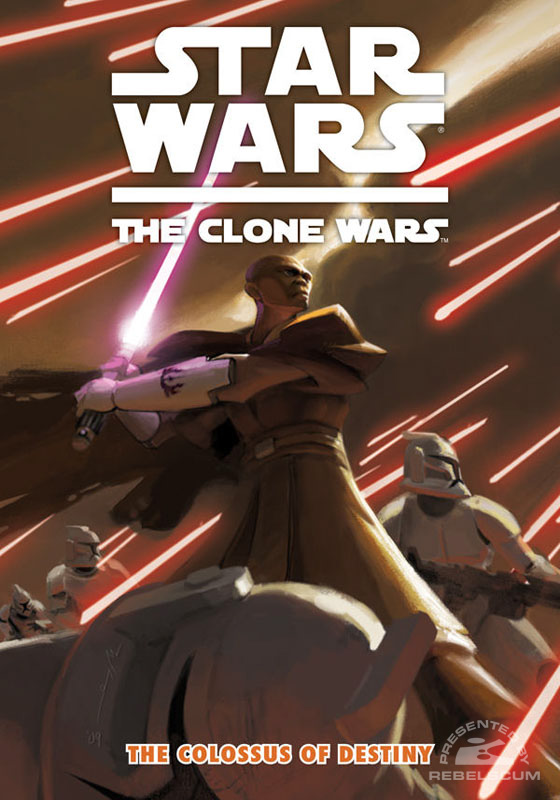 The Clone Wars – The Colossus of Destiny #4