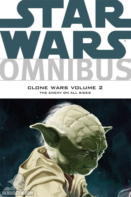 Star Wars Omnibus: Clone Wars  The Enemy on All Sides #2