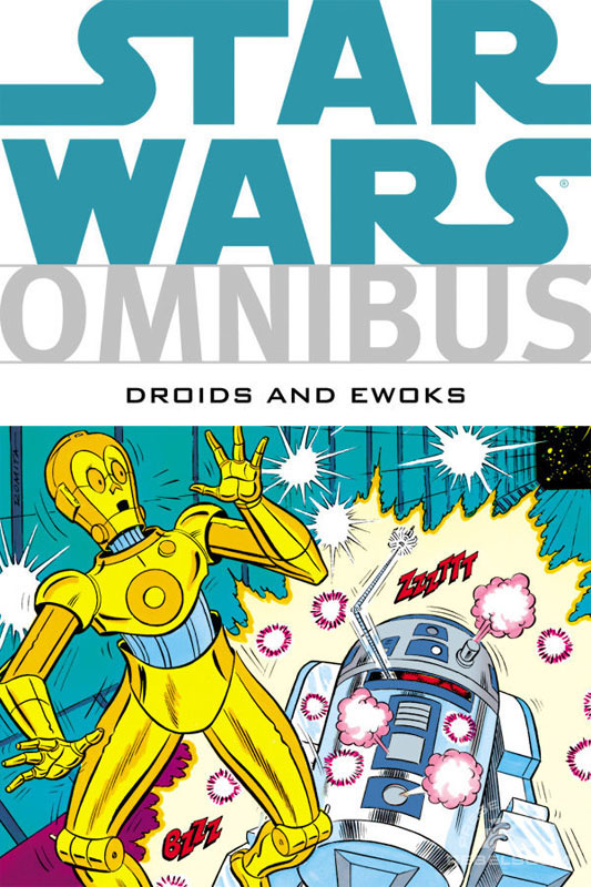 Star Wars Omnibus: Droids and Ewoks