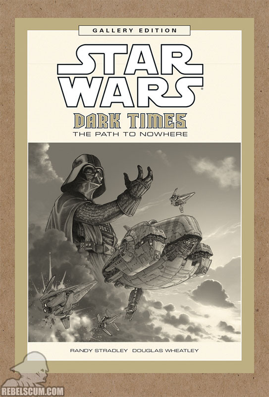 Star Wars: Dark Times Gallery Edition