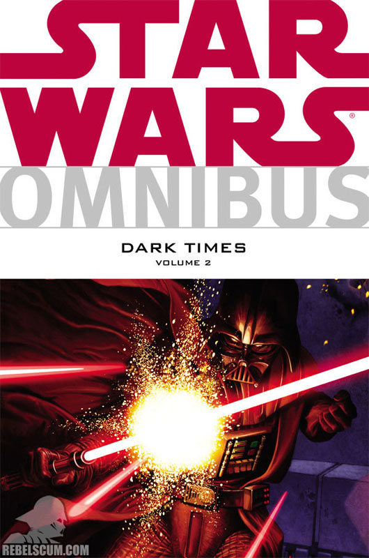 Star Wars Omnibus: Dark Times Volume 2 2