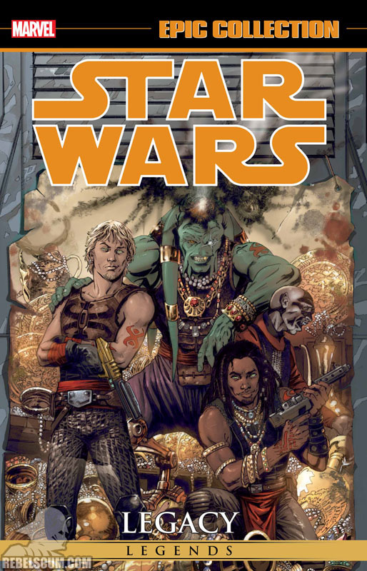 Star Wars Legends Epic Collection: Legacy Trade Paperback 2