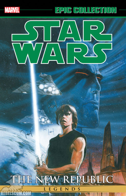 Star Wars Legends Epic Collection: The New Republic Trade Paperback #4