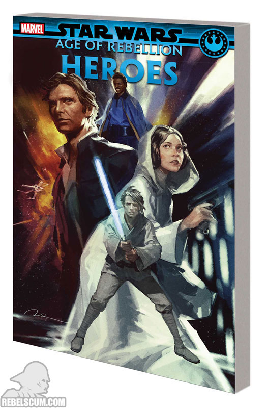 Age of Rebellion  Heroes Trade Paperback 1