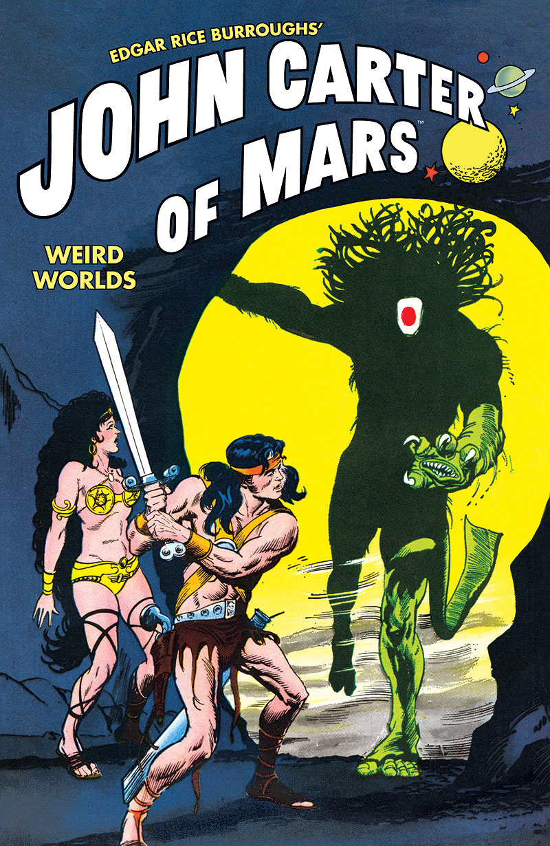 JOHN CARTER OF MARS: WEIRD WORLDS