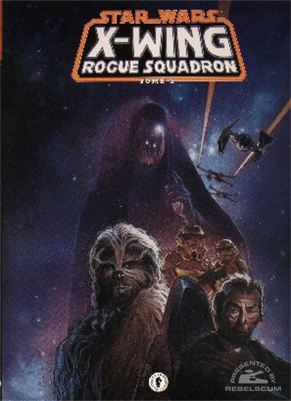 Star Wars: X-Wing Rogue Squadron - The Phantom Affair Trade Paperback (French Edition)