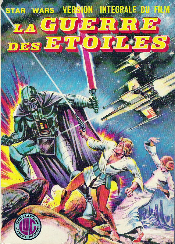 La Guerre des Etoiles / Lug / Star Wars (Marvel) 1-6