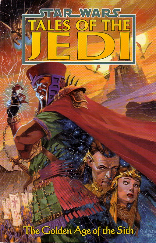 Tales of the Jedi - Golden Age of the Sith (UK Edition)