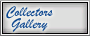 Collectors Gallery