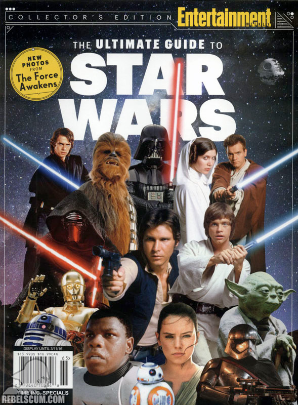 Entertainment Weekly: The Ultimate Guide to Star Wars December 2015