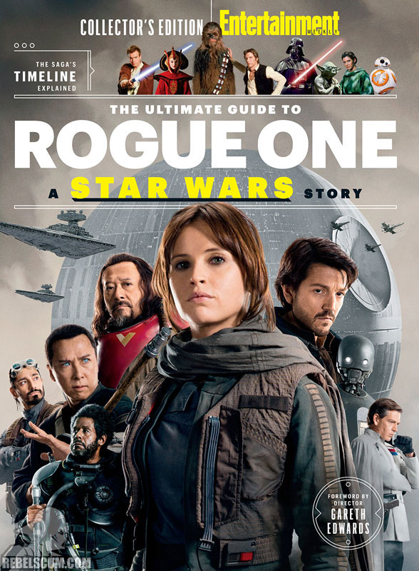 Entertainment Weekly: The Ultimate Guide to Rogue One December 2016