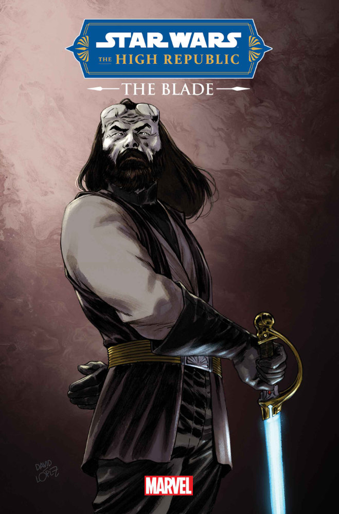 The High Republic  The Blade 2 (David Lopez variant)