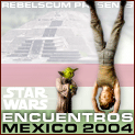 Star Wars Encuentros 2004